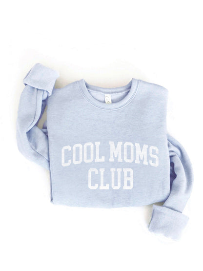 Cool Moms Club Sweatshirt - Little Baby